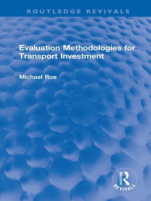 cover image of Evaluation Methodologies for Transport Investment